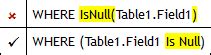 Image result for Is Not Null Access Query