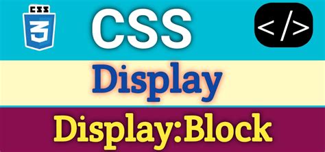 What Does Display Block Do in CSS に対する画像結果