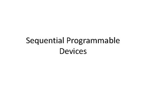 Image result for Sequential Programmable Devices