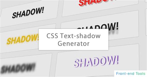 CSS text-shadow Generator | Front-end Tools - High-performance and ...