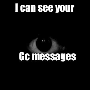 If You Kick in GC On Messenger What I See に対する画像結果