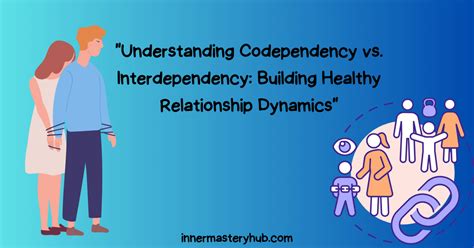 Toradh íomhá ar Codependency and Interdependence