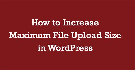 Image result for Maximum Upload File Size