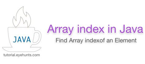 Java Index of Array に対する画像結果
