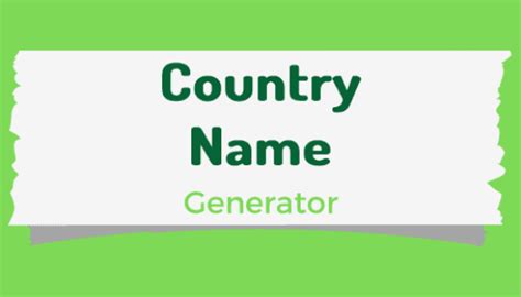 Image result for Create CountryName Generator
