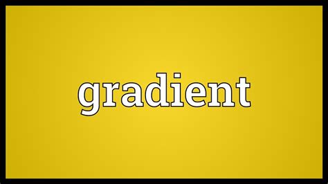 Image result for Gradient Meaning