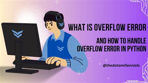 Show a Overflow Error in Python に対する画像結果