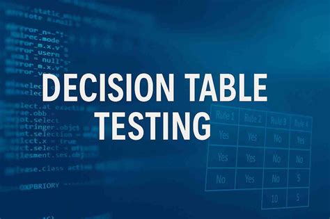 Image result for Decision Table Software Testing