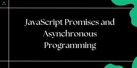 Image result for Asynchronous Programming in JavaScript MDN