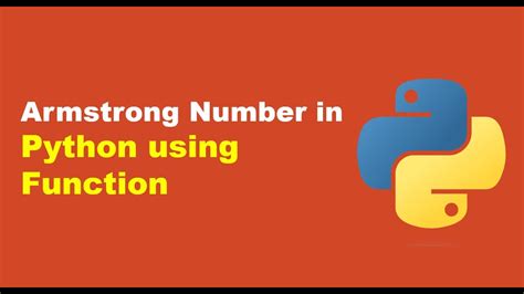 Image result for Armstrong Number in Python Using Function