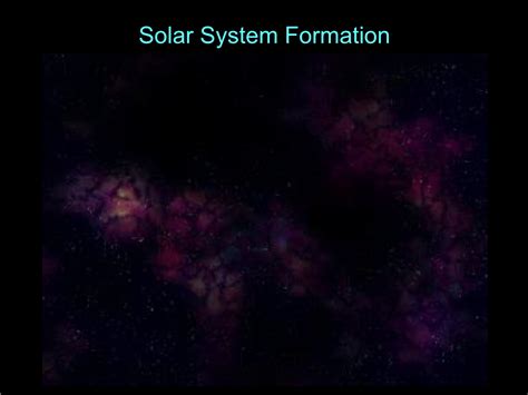 Solar System Formation Solar System Formation - DocsLib