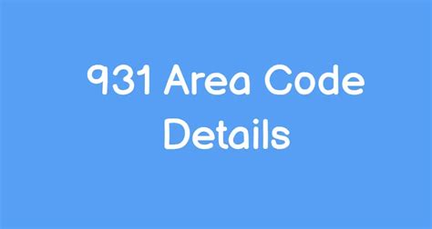Afbeeldingsresultaten voor 931 Area Code
