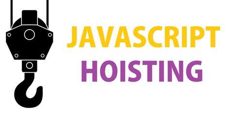 Image result for Hoisting Meaning in JavaScript