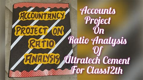 Class 12 Accountancy Accounting Ratios Project に対する画像結果