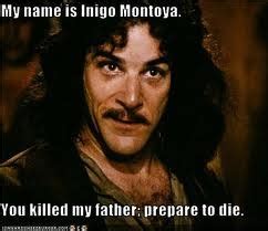 Image result for Mandy Patinkin Princess Bride Meme