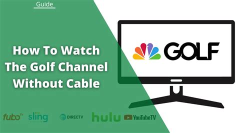 Image result for How to Watch Golf Channel without Cable