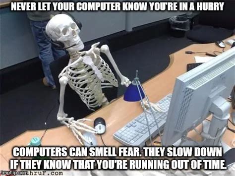 Image result for Run Away From Computer Meme