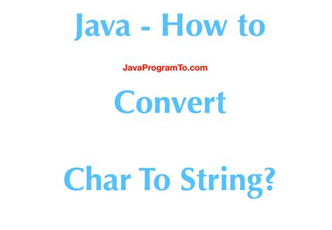 Image result for How to Write a Char in Java