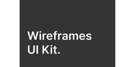 Image result for Wireframe UI Kit