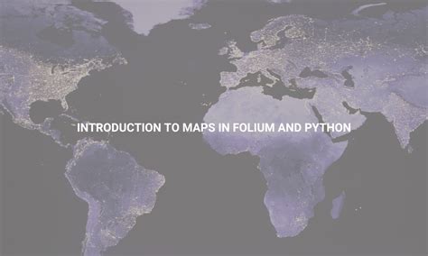 Image result for How to Create a Python Django Map Using Folium