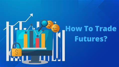 How to Trade Futures Contracts に対する画像結果