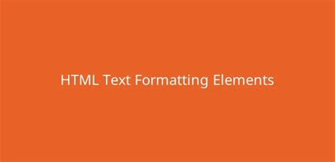Image result for HTML Formatting Text Task