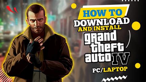 Afbeeldingsresultaten voor GTA 4 Download and Install