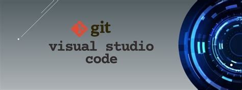 How to Setup GitHub in Visual Studio Code に対する画像結果