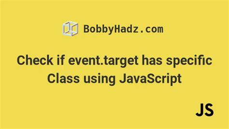 Toradh íomhá ar JavaScript What Is Event.target
