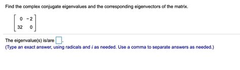 Afbeeldingsresultaten voor Complex Conjugate Eigenvalues of Matrix