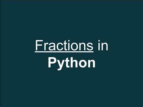 Image result for Python Fraction