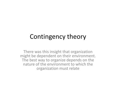 Afbeeldingsresultaten voor Contingency Theory PowerPoint