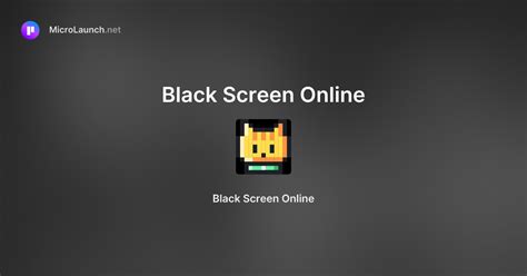 Afbeeldingsresultaten voor Black Screen Online