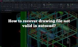 Drawing File Is Not Valid AutoCAD Solution に対する画像結果