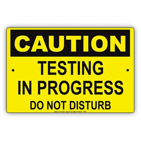 Toradh íomhá ar Testing Taking Place Please Do Not Disturb Sign