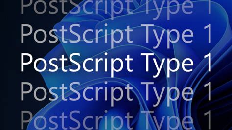 Image result for PostScript Type 1