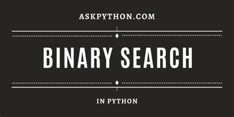 Image result for Search Binary Number in Python