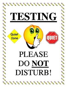 Image result for Do Not Distrub Exam Sign