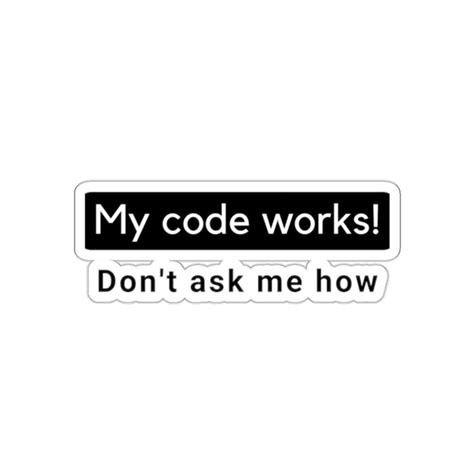 Image result for My Code Works