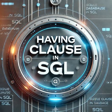 Image result for Having Clause SQL Server