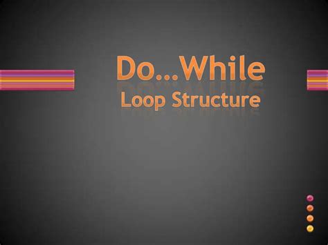 Image result for How Does a Do While Loop Work