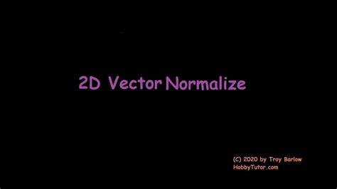 Image result for Normalize 2D Vector