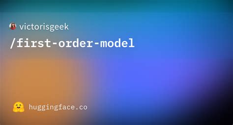 First Order Model Tutorial に対する画像結果