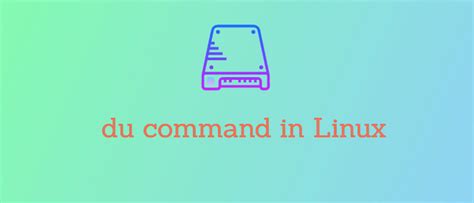 Image result for Du Linux Command