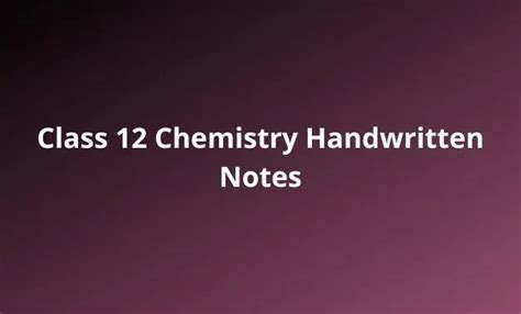 Image result for Unique Notes Chemistry 12 Class