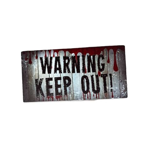 Rust Keep Out Sign に対する画像結果