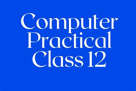 Toradh íomhá ar Computer Paractical Book 12 Class Written