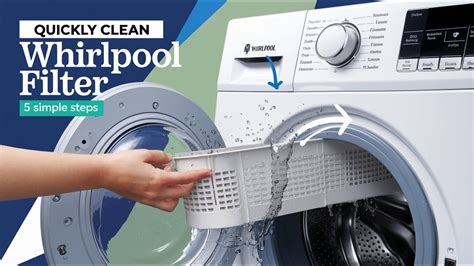 How to Quickly Clean Whirlpool Washing Machine Filter in 5 Simple Steps ...