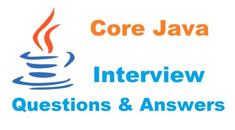 Core Java Interview Questions に対する画像結果