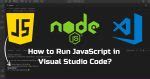 Image result for How to Run JavaScript Program On Node.js
